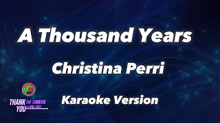 A Thousand Years - Christina Perri ( Karaoke Version )