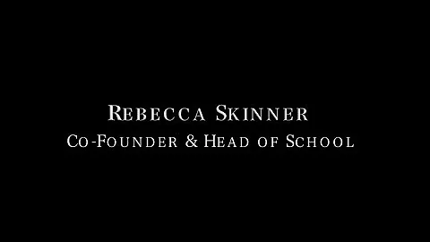 A Video Tribute to Rebecca Skinner, Founding Head ...