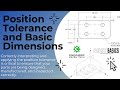 Position tolerances and basic dimensions
