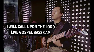 I Will Call Upon The Lord - Benita Jones I Peter Kwang-il Lee I Bass Cam I MTD Bass