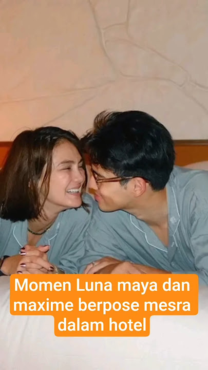 Luna Maya and Maxime's intimate pose in a hotel room #shortvideo #entertainment