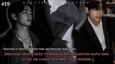 Taehyung ff || Innocent Maid Forced to married with Heartless mafia king || #taehyungff #vff #btsff 