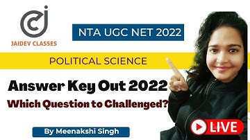 NTA UGC NET  2022 I Answer Key Out 2022 I Political science i Meenakshi Singh