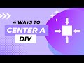 4 Quick and Easy Ways to Center a Div with HTML and CSS