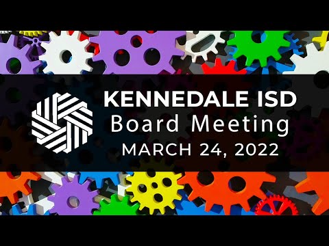 KISD Regular Board Meeting | MARCH 24, 2022