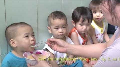 Mái ấm Phúc Lâm: Cần lắm mạnh thường quân cưu mang trẻ mồ côi, cơ nhỡ