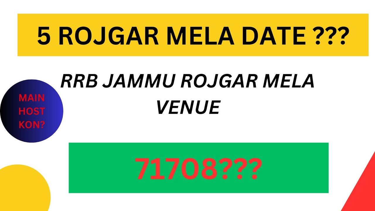 MAY ROJGAR MELA AND RRB JAMMU 