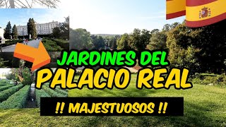 Descubre los increíbles Jardines del Palacio Real en España !!