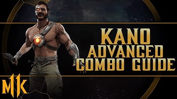 Kano - Ratbag - Advanced Combo Guide