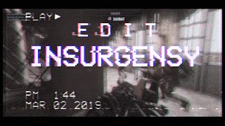 Insurgency SandStorm - SOF [EDIT]