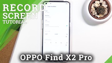 How to Record Screen in OPPO Find X2 Pro – Enable Screen Recorder Feature