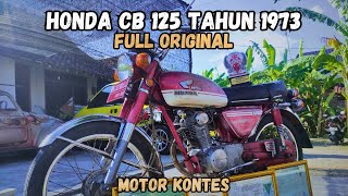 REVIEW HONDA CB 125 TAHUN 1973‼️MOTOR CB YANG BIASA KITA BUAT KONTES DIJUAL‼️BERAPA SIH HARGANYA🤔