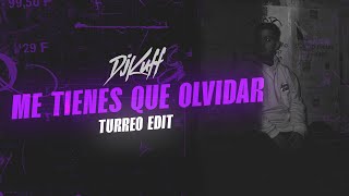 Me Tienes que Olvidar (Turreo Edit) ✘ DJ Kuff, Nico Manriquez