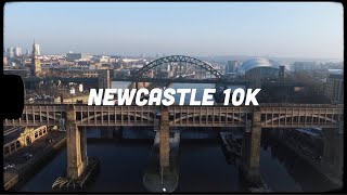 Newcastle 10K - Runthrough