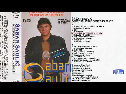 Saban Saulic - Pomozi mi druze, pomozi mi brate - (Audio 1990) - CEO ALBUM