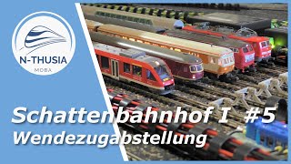 Schattenbahnhof - Abstellung für Wendezüge und Triebwagen | Bürobahn in Spur N