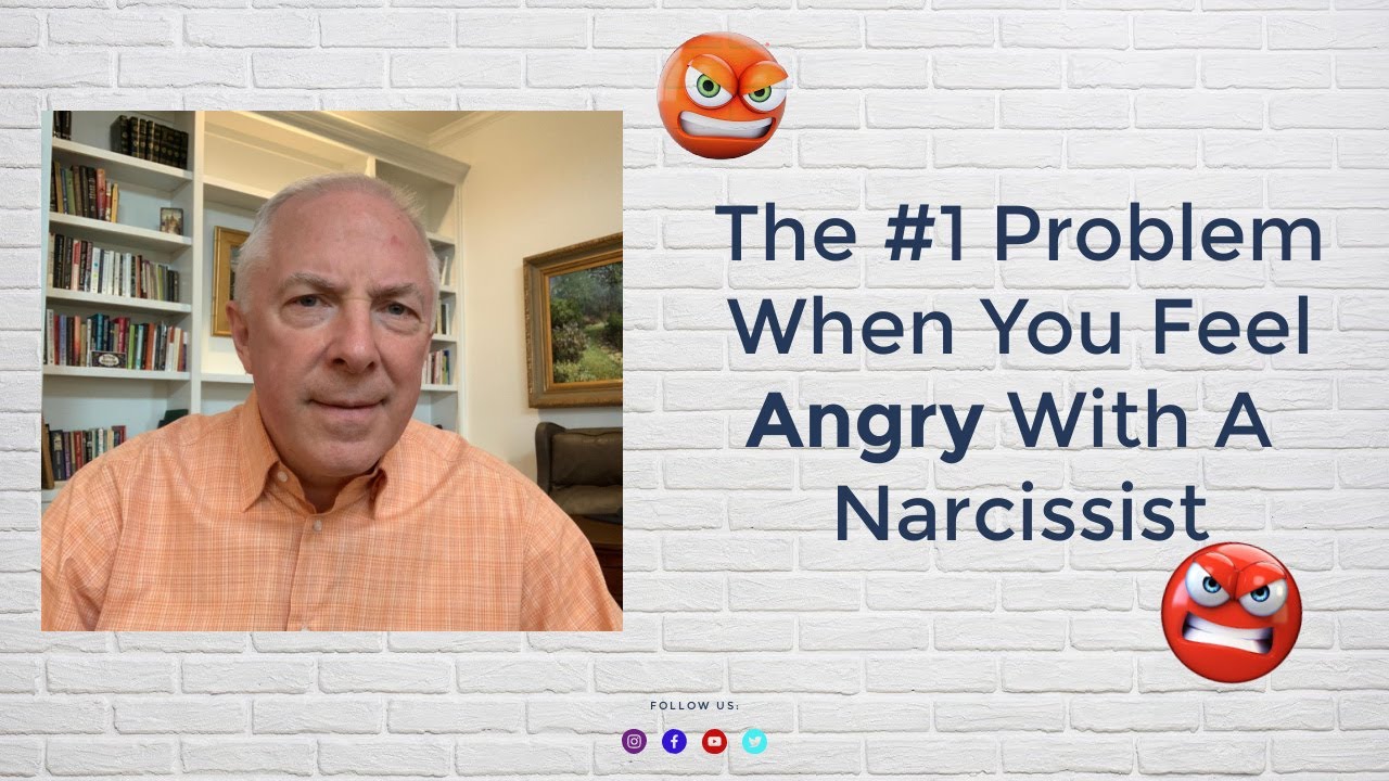 The #1 Problem When You Feel Angry With A Narcissist - YouTube