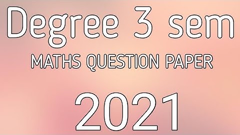 Degree 3rd sem MATHS question paper 2021 .. Abstract algebra...# Shaik khaja