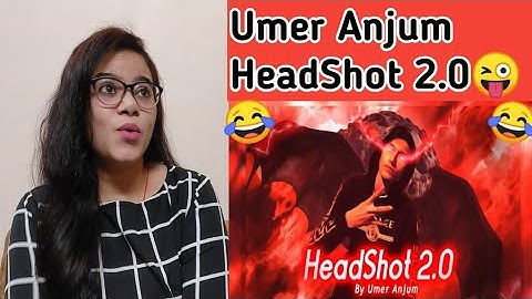 || HeadShot 2.0 Reaction - Umer Anjum (Official Audio) 18+ || Madhu Filmi Tadhka ||