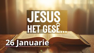 Download Lagu JESUS het gesê. - Matteus 19:29 - Bybelbrokkies: 26 Januarie. (DAGSTUKKIES VIR STILTETYD) MP3