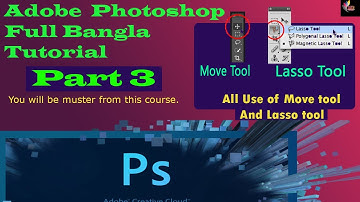 Adobe Photoshop full bangla tutorial Part 3.....Graphic design and Editing course.