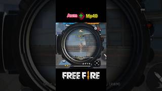 Awm+Mp40 || Free Fire Gameplay || Cs Ranked|| #freefire #gaming #shorts