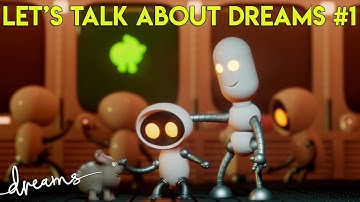 Dreams PS4: Why Aren