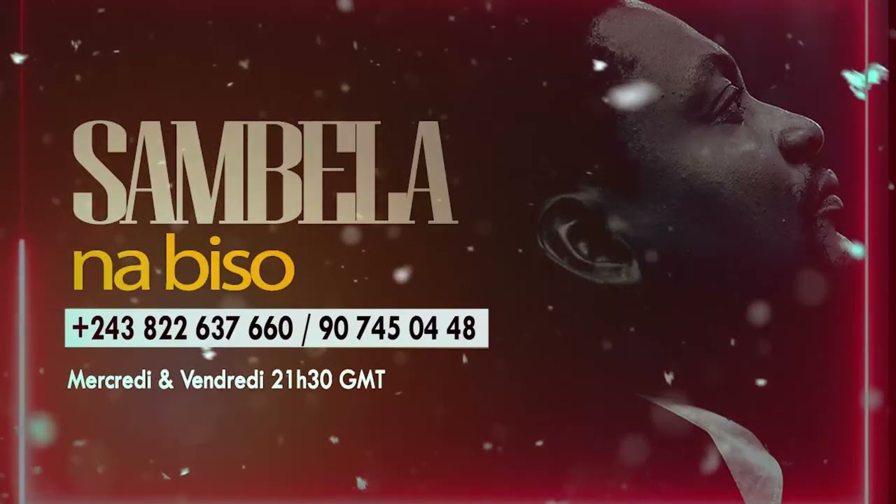 SAMBELA NA BISO AVEC L’ÉVANGÉLISTE JEAN ROBERT LE COMMANDENT DE BORD 