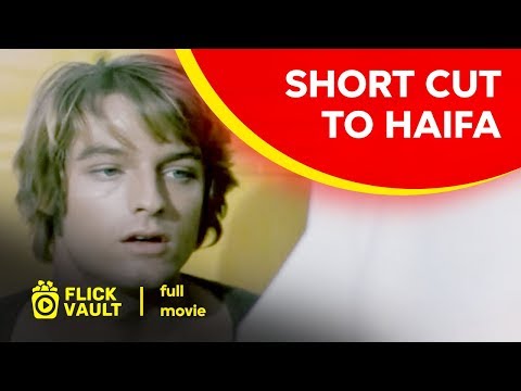 Short Cut to Haifa | Full HD Movies For Free | Flick Vault