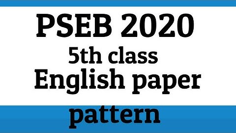 English paper pattern 5th class pseb board 2020