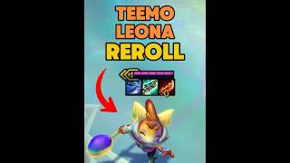 NEW META TEEMO LEONA VANGUARD REROLL #TFT
