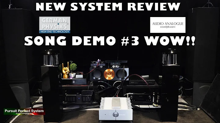 #HiFi Review German Physiks Unlimited Speakers Audio Analogue Maestro Anniversary Song Demo #3 WOW - 天天要闻