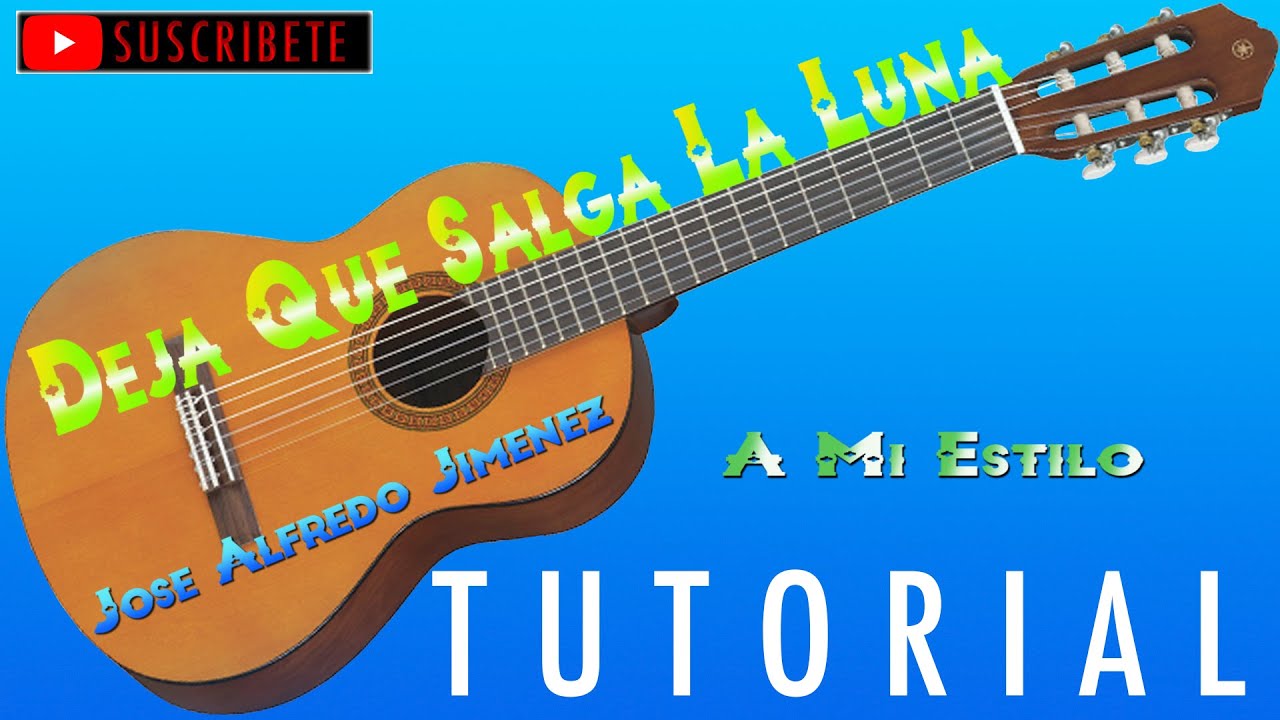 Deja que salga la luna, 