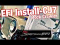 Holley SNIPER EFI Install - CJ7 Rock Crawler