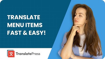 Translate WordPress Menus Fast & Easy | Beginner-Friendly Guide