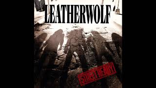 Leatherwolf - Wicked Ways (HQ)