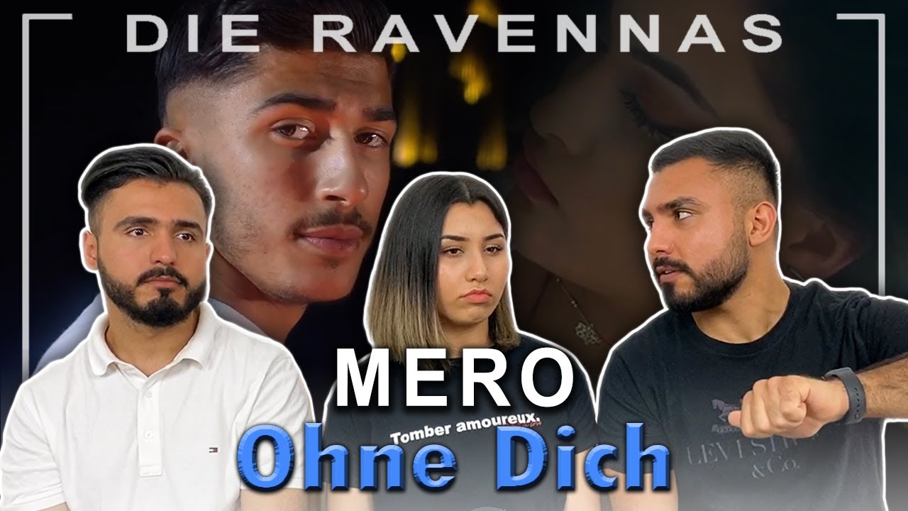 Reaktion auf MERO - Ohne Dich | Die Ravennas