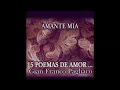 Gian Franco Pagliaro - "Amante Mía / 15 Poemas de amor" - Álbum (1999)
