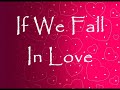 If we fall inlove  by yeng constantino with lyrics