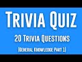 Trivia Quiz: 20 Trivia Questions Read Out Loud For Trivia Night (General Knowledge Pub Quiz) Part 1