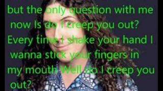 Weird Al do I creep you Out with Lyrics chords