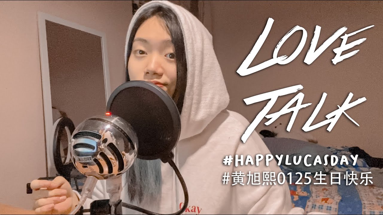 WayV 威神V - Love Talk (English Version) Cover by JW WayV 威神V - Love Talk (English Version) Cover by JW