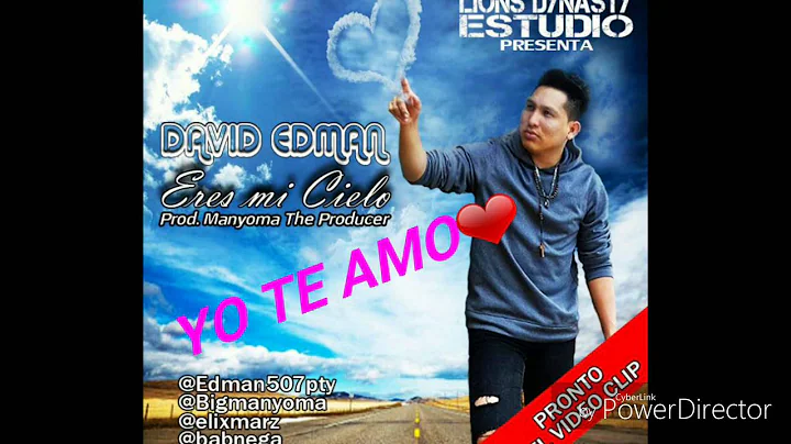 David Edman - Eres Mi Cielo (ACTUALIZADO)