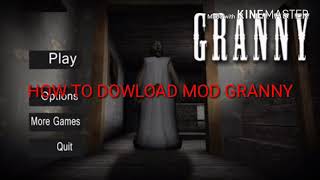 How to dowload mod granny(Granny horor game) screenshot 1