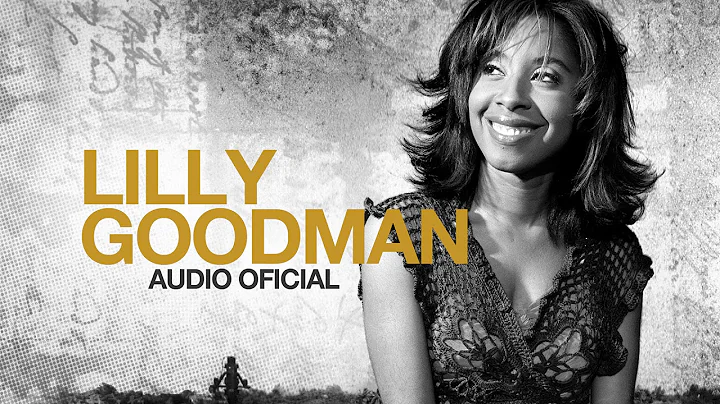Lilly Goodman - Lo Mejor De Lo Mejor Grandes xitos
