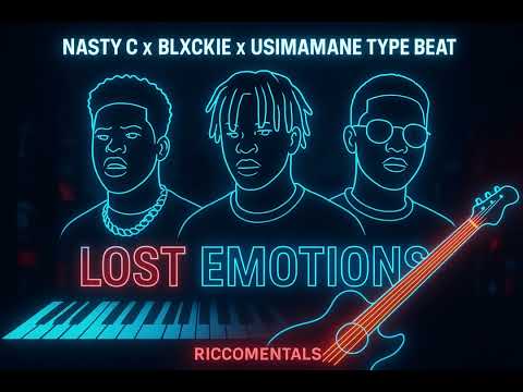“Nasty C x Blxckie x Usimamane – Lost Em