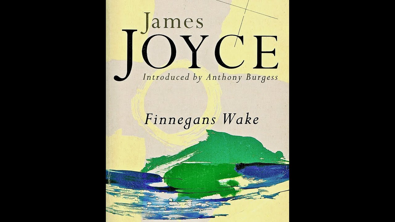 Anthony Burgess on Joyce's Finnegans Wake YouTube