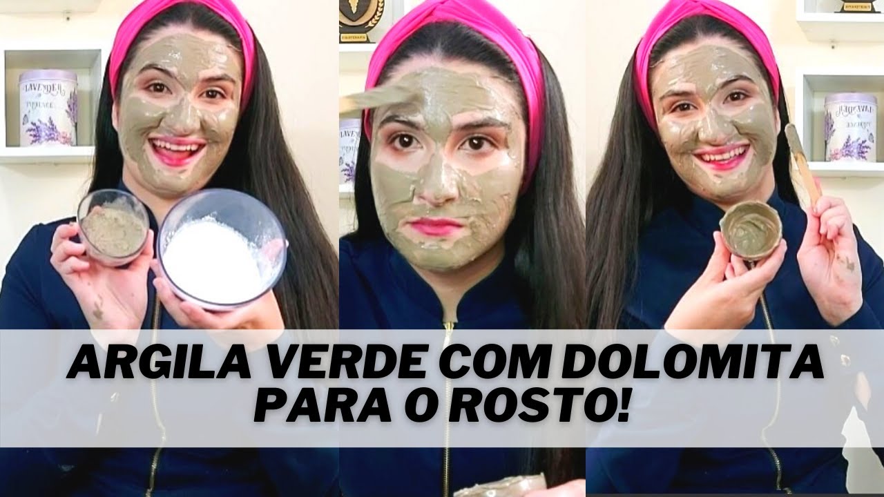 Argila verde com dolomita para o rosto! - YouTube