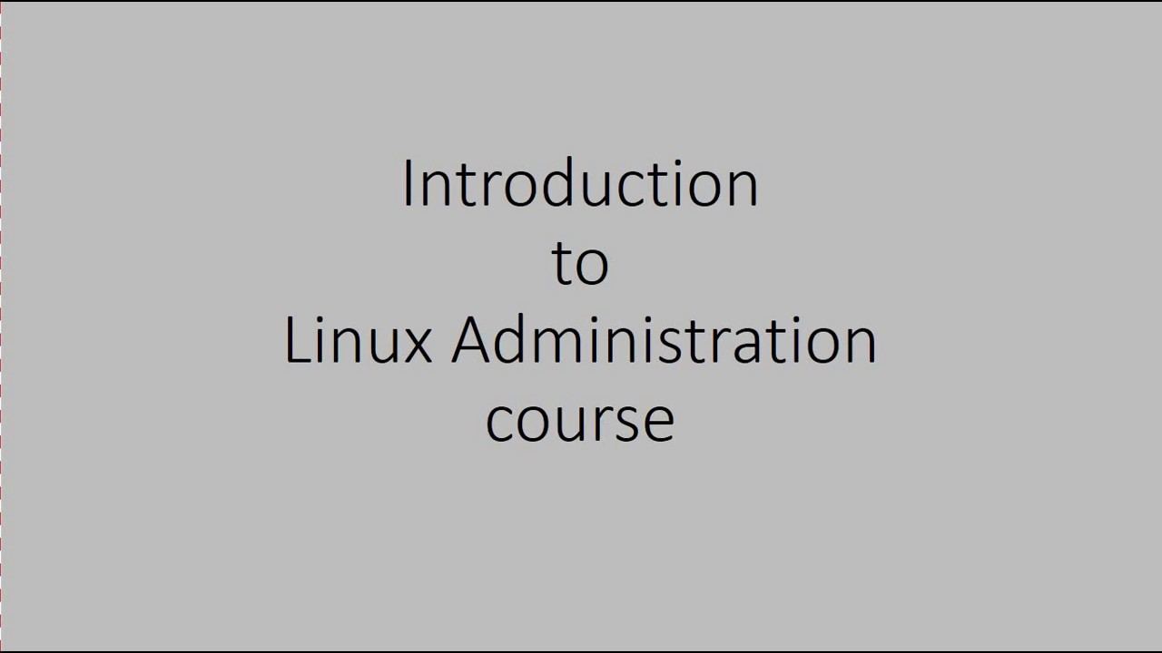 Introduction to Linux administration course | Hindi - YouTube