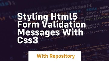 styling html5 form validation messages with css3